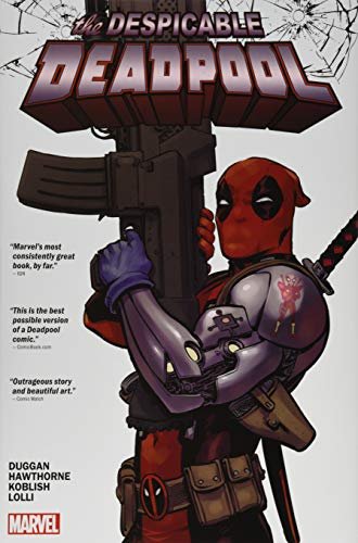 https://images.comicbooktreasury.com/wp-content/uploads/2020/12/Despicable-Deadpool-Reading-Order.jpg