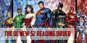 The DC New 52 Reading Order