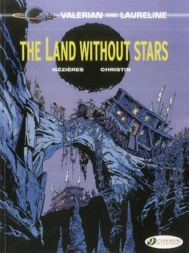 The Land Without Stars - Valerian and Laureline books in order