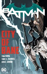 Batman City of Bane Year of The Villain Reading Order
