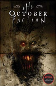 October Faction Volume 2 The October Faction Reading Order