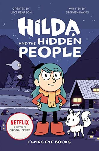 Hilda and the Hidden People - Hilda netflix tie-ins in order