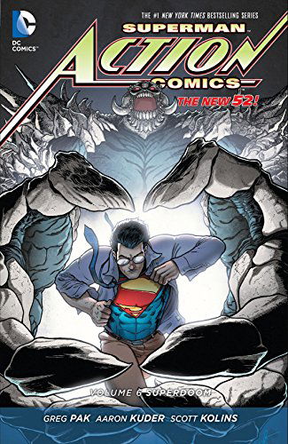 Superman Action Comics Vol. 6 Superdoom - Superman Doomed Reading Order