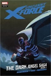 Uncanny X-Force Reading Order The Dark Angel Saga