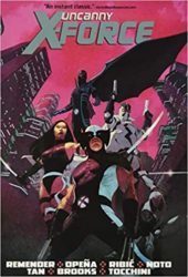 Uncanny X-Force Reading Order by Rick Remender Omnibus