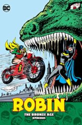 Robin The Bronze Age Omnibus - Dick Grayson as Robin Reading Order