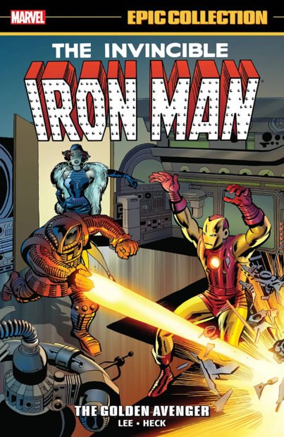 This is the cover for Iron Man Epic Collection Vol. 1 The Golden Avenger