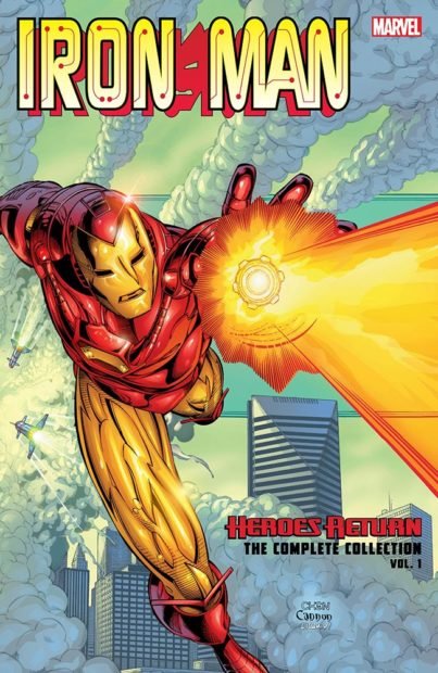 Cover for Iron Man Heroes Return - The Complete Collection Vol. 1