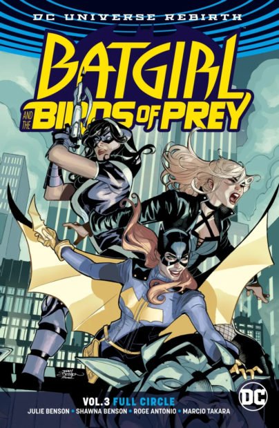 Batgirl and the Birds of Prey Vol. 3 Full Circle
